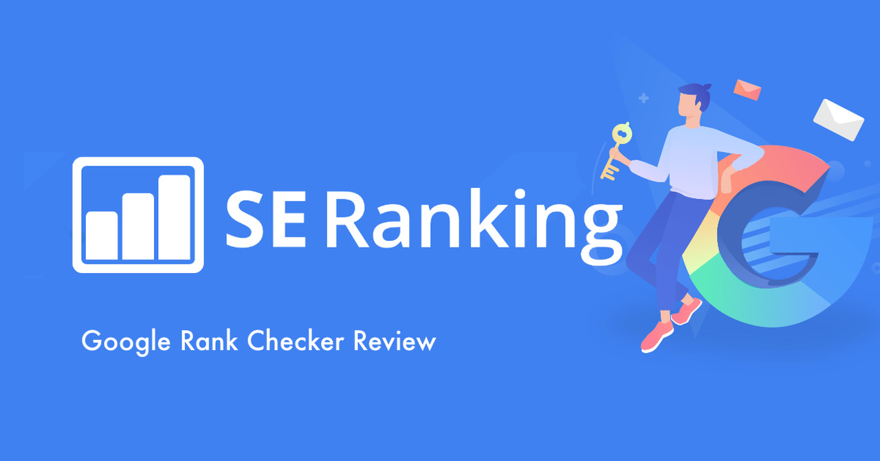 SE Ranking 谷歌SEO排名检测工具